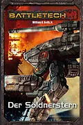 E-Book (epub) BattleTech Legenden 02 - Gray Death 2 von William H. Keith Jr.