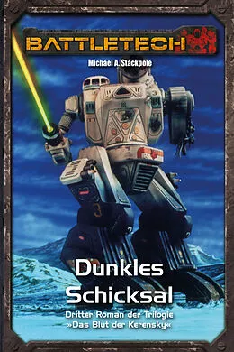 E-Book (epub) BattleTech Legenden 12 - Das Blut der Kerensky 3 von Michael A. Stackpole