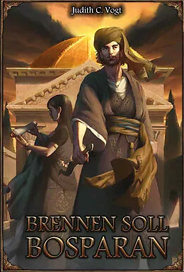 E-Book (epub) DSA: Brennen soll Bosparan von Judith C. Vogt