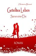 E-Book (epub) Geteiltes Leben von Hermann Benoit