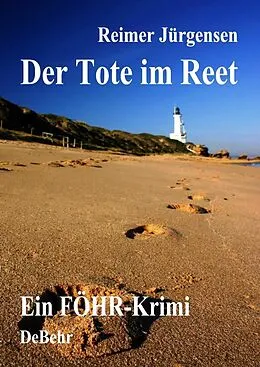 E-Book (epub) Der Tote im Reet - ein Föhr- Krimi von Reimer Jürgensen