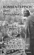 E-Book (epub) Bombenteppich über Deutschland - Ich war ein Kind in der Hölle des Krieges - Erinnerungen von Hans-Georg Hutchison