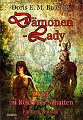 E-Book (epub) Dämonen-Lady - Lust im Reich der Schatten - Fantasy-Roman von Doris E. M Bulenda