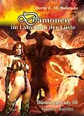 E-Book (epub) Dämonen im Labyrinth der Lüste - Dämonen-Lady Band 3 - Fantasy-Roman von Doris E. M. Bulenda