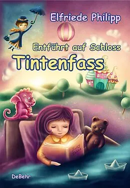 E-Book (epub) Entführt auf Schloss Tintenfass von Elfriede Philipp