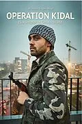 E-Book (epub) Operation Kidal - IS-Kämpfer in Deutschland - Thriller von Wilhelm Eugen Mayr