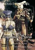 E-Book (epub) Gwyrn und Axtkämpfer Saxran auf erotischer Wanderung zwischen den Welten - Erotischer Fantasy-Roman von Doris E. M. Bulenda