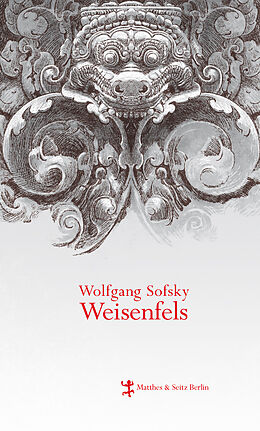 Fester Einband Weisenfels von Wolfgang Sofsky