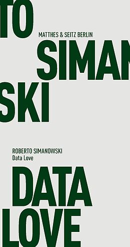 E-Book (epub) Data Love von Roberto Simanowski