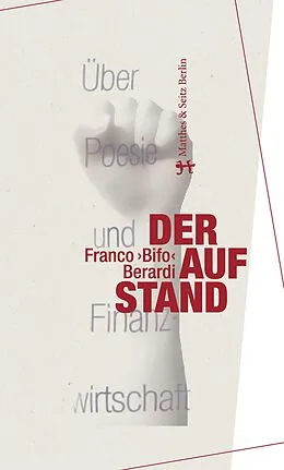E-Book (epub) Der Aufstand von Franco "Bifo" Berardi