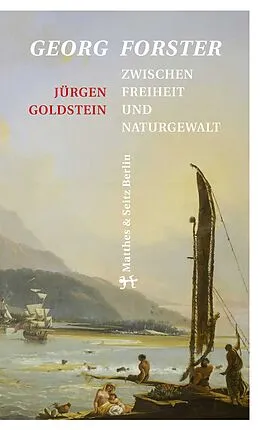 E-Book (epub) Georg Forster von Jürgen Goldstein