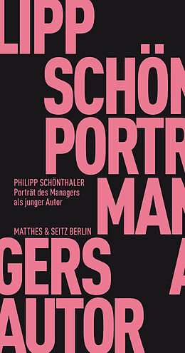 Paperback Portrait des Managers als junger Autor von Philipp Schönthaler