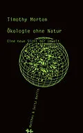E-Book (epub) Ökologie ohne Natur von Timothy Morton