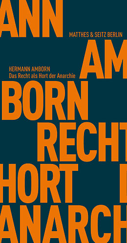 E-Book (epub) Das Recht als Hort der Anarchie von Hermann Amborn