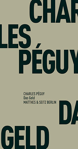 Kartonierter Einband Das Geld von Charles Péguy