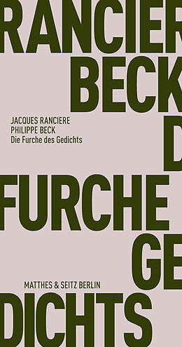 Kartonierter Einband Die Furche des Gedichts von Philippe Beck, Jacques Rancière