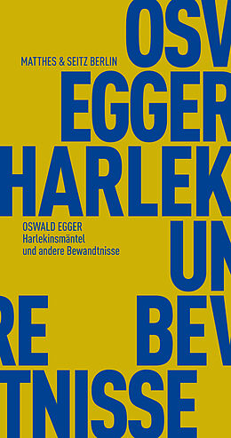 Paperback Harlekinsmäntel und andere Bewandtnisse von Oswald Egger