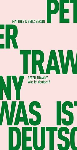 E-Book (epub) Was ist deutsch? von Peter Trawny