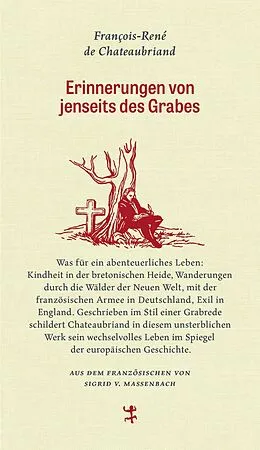 E-Book (epub) Erinnerungen von jenseits des Grabes von François-René de Chateaubriand