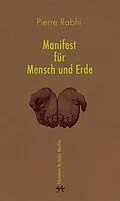 E-Book (epub) Manifest für Mensch und Erde von Pierre Rabhi