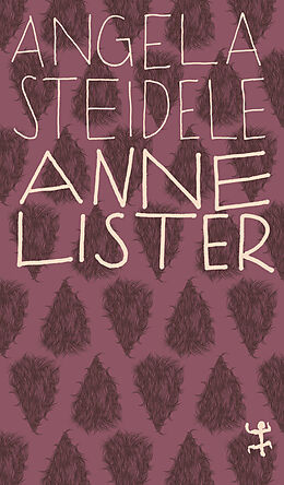 E-Book (epub) Anne Lister von Angela Steidele