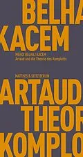 E-Book (epub) Artaud und die Theorie des Komplotts von Mehdi Belhaj Kacem