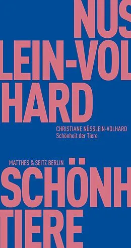 E-Book (epub) Schönheit der Tiere von Christiane Nüsslein-Volhard