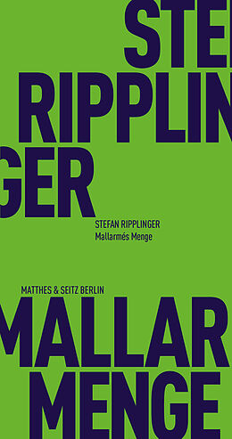 Kartonierter Einband Mallarmés Menge von Stefan Ripplinger