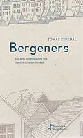 E-Book (epub) Bergeners von Tomas Espedal