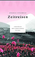 E-Book (epub) Zeitreisen von Angela Steidele