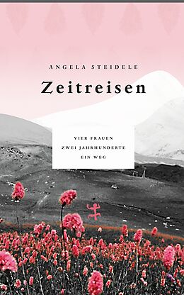 E-Book (epub) Zeitreisen von Angela Steidele