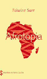 Fester Einband Afrotopia von Felwine Sarr