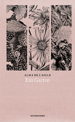 Paperback Ein Garten von Alma de l'Aigle