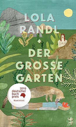 Fester Einband Der Große Garten von Lola Randl