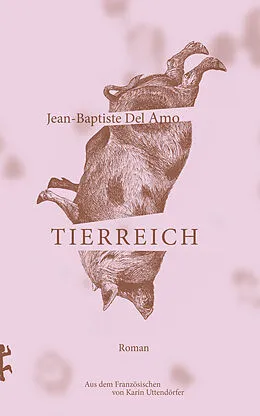 E-Book (epub) Tierreich von Jean-Baptiste Del Amo