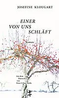 E-Book (epub) Einer von uns schläft von Josefine Klougart