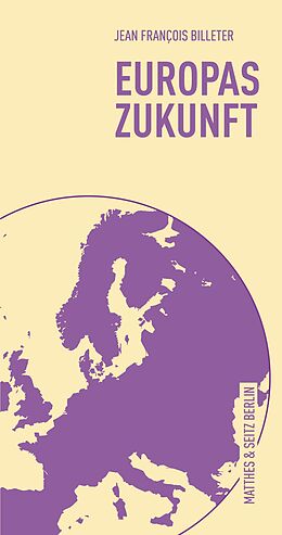 Paperback Europas Zukunft von Jean François Billeter