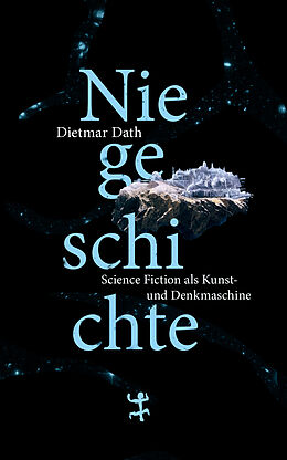 E-Book (epub) Niegeschichte von Dietmar Dath