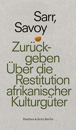 E-Book (epub) Zurückgeben von Felwine Sarr, Bénédicte Savoy