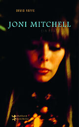 Fester Einband Joni Mitchell - Ein Porträt von David Yaffe