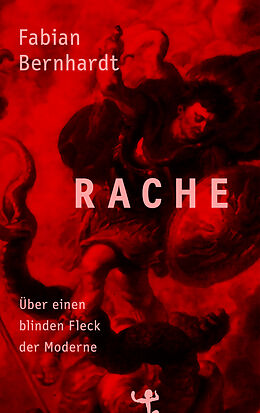 Fester Einband Rache von Fabian Bernhardt