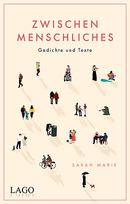 Fester Einband Zwischenmenschliches von Sarah Marie, @sarahmariepoetry