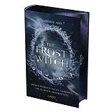Fester Einband The Frost Witch (Die Hexenbündnisse von Velora 1) von Emberly Ash