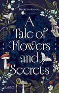 E-Book (epub) A Tale of Flowers and Secrets von Becky Jenkinson