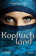 E-Book (pdf) Kopftuchland von Katja Schneidt