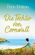E-Book (epub) Die Töchter von Cornwall von Fern Britton