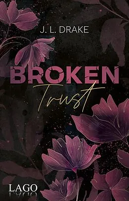 E-Book (epub) Broken Trust von J. L. Drake