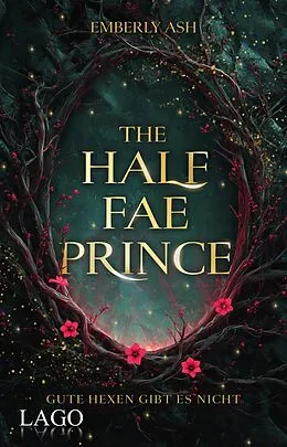 E-Book (epub) The Half-Fae Prince von Emberly Ash