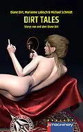 E-Book (epub) DIRT TALES von Marianne Labisch, Michael Schmidt, Diane Dirt