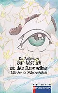E-Book (epub) GAR KÖSTLICH IST DAS RUMPELBIER von Kai Riedemann